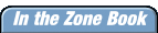 In The Zone Book